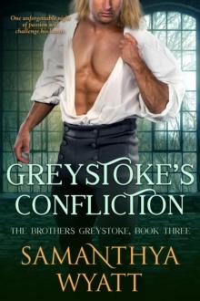 Greystoke's Confliction : The Brothers Greystoke, #3