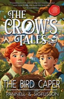 Bird Caper : The Crow's Tales, #1