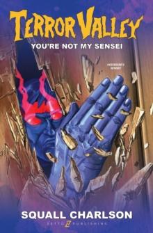 You're Not My Sensei (Terror Valley #2)