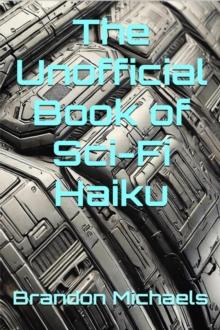 Unofficial Book of Sci-Fi Haiku