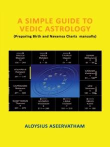 A Simple Guide To Vedic Astrology