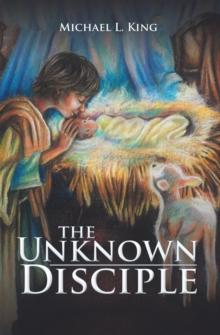 The Unknown Disciple