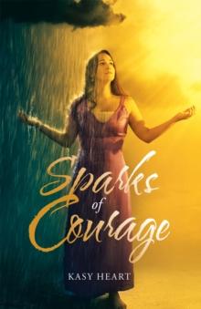 Sparks of Courage