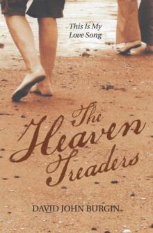 The Heaven Treaders : This Is My Love Song