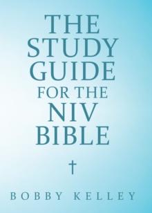 The Study Guide for the Niv Bible