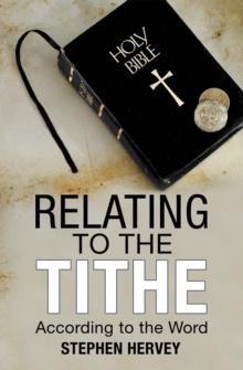 Relating to the Tithe : According to the Word