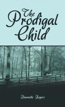 The Prodigal Child