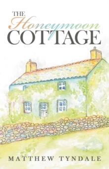 The Honeymoon Cottage