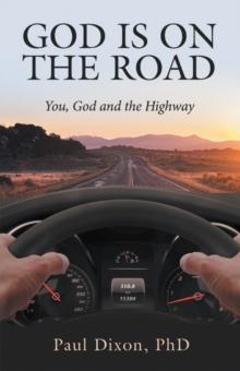 God is on the Road : You, God and the Highway