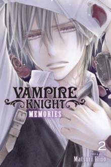 Vampire Knight: Memories, Vol. 2