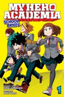 My Hero Academia: School Briefs, Vol. 1 : Parents' Day