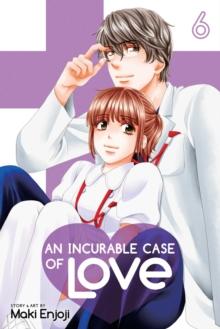 An Incurable Case of Love, Vol. 6