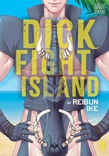 Dick Fight Island, Vol. 1