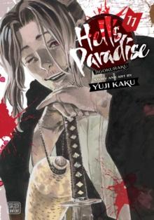 Hell's Paradise: Jigokuraku, Vol. 11