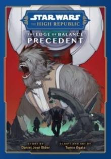 Star Wars: The High Republic, The Edge of Balance: Precedent