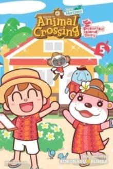 Animal Crossing: New Horizons, Vol. 5 : Deserted Island Diary