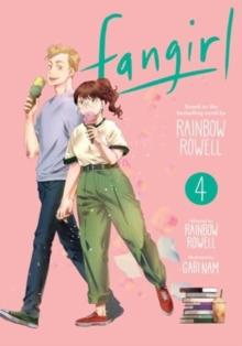 Fangirl, Vol. 4 : The Manga