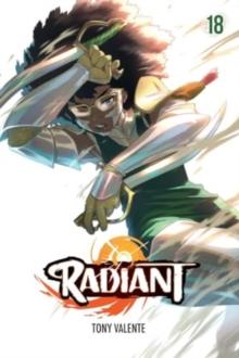 Radiant, Vol. 18 : Volume 18