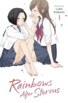 Rainbows After Storms, Vol. 1 : Volume 1