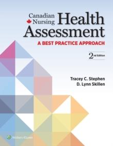 Canadian Nursing Health Assessment : A Best Practice Approach