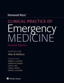 Harwood-Nuss' Clinical Practice of Emergency Medicine