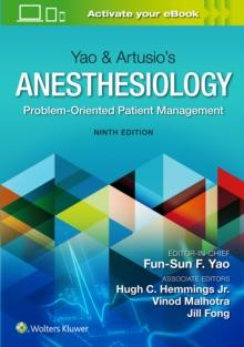 Yao & Artusios Anesthesiology : Problem-Oriented Patient Management