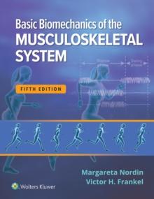 Basic Biomechanics of the Musculoskeletal System