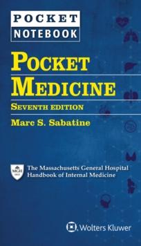 Pocket Medicine : The Massachusetts General Hospital Handbook of Internal Medicine