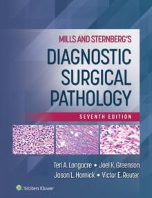 Mills and Sternberg's Diagnostic Surgical Pathology : .