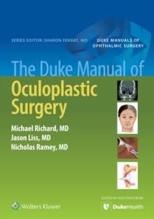 The Duke Manual of Oculoplastic Surgery