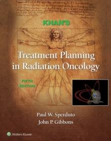 Khan's Treatment Planning in Radiation Oncology : .