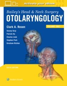 Bailey's Head and Neck Surgery : Otolaryngology