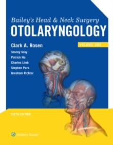 Bailey's Head and Neck Surgery : Otolaryngology