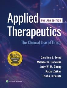 Applied Therapeutics : The Clinical Use of Drugs