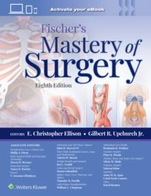 Fischer's Mastery of Surgery