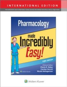 Pharmacology Made Incredibly Easy