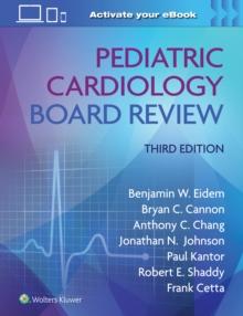 Pediatric Cardiology Board Review