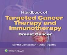 Handbook of Targeted Cancer Therapy and Immunotherapy: Breast Cancer