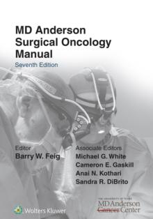 The MD Anderson Surgical Oncology Manual