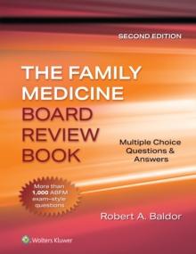 Family Medicine Board Review Book : Multiple Choice Questions & Answers