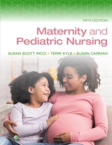 Maternity and Pediatric Nursing