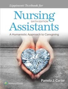 Workbook for Lippincott Textbook for Nursing Assistants