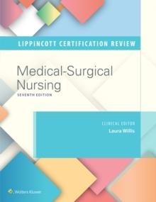 Lippincott Certification Review Medical-Surgical Nursing