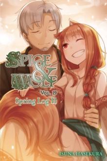 Spice and Wolf, Vol. 19 (light novel)