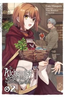 The Alchemist Who Survived Now Dreams of a Quiet City Life, Vol. 2