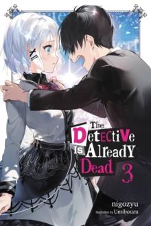 The Detective Is Already Dead, Vol. 3