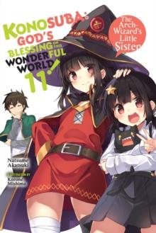 Konosuba: God's Blessing on This Wonderful World!, Vol. 11 (light novel)