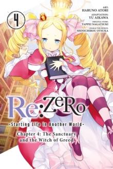 Re:ZERO -Starting Life in Another World-, Chapter 4: The Sanctuary and the Witch of Greed, Vol. 4