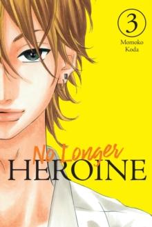 No Longer Heroine, Vol. 3