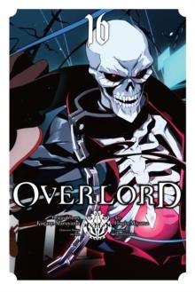 Overlord, Vol. 16 (manga)